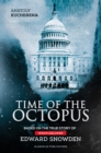 Image for Time of the octopus: based on the true story of whistleblower Edward Snowden : a novel