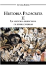 Image for Historia Proscrita II : La historia silenciada de entreguerras