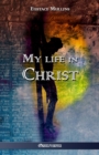 Image for My life in Christ