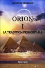 Image for Orion I : la Tradition Primordiale