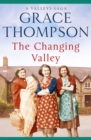Image for The changing valley