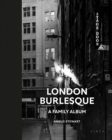 Image for London burlesque  : a family album