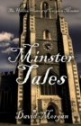Image for Minster Tales : The Hidden History of Croydon Minster