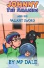Image for Johnny the Amazing and his Valiant Sword