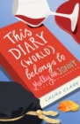 Image for This Diary (World) Belongs to Molly and Jonny