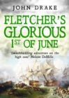 Image for Fletcher&#39;s Glorious 1st of June