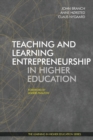 Image for Teaching and Learning Entrepreneurship in Higher Education