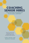 Image for Coaching senior hires: transitioning potential into performance quickly!