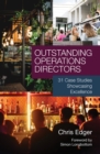 Image for Outstanding Operations Directors : 31 Case Studies Showcasing Excellence