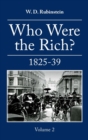 Image for Who Were the Rich? : British Wealth Holders
