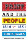 Image for Print and the People 1819-1851