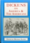 Image for Dickens on America &amp; the Americans