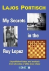 Image for My Secrets in the Ruy Lopez