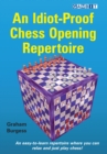 Image for An Idiot-Proof Chess Opening Repertoire