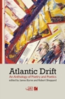 Image for Atlantic drift  : an anthology of poetry and poetics