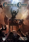 Image for Contre le Chaos : Sept scenarios d&#39;epee &amp; sorcellerie pour Mythras