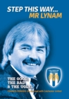 Image for Step This Way... Mr Lynam : The Good, The Bad &amp; The Ugly