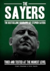 Image for The Sayers : Tried and tested at the highest level