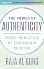 Image for The power of authenticity  : three principles of leadership success