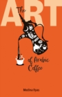 Image for The Art of Arabic Coffee