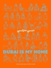 Image for Dubai Is My Home