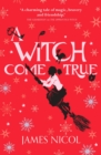 Image for A witch come true : 3