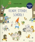 Image for Ready, Steady, School! (large edition)