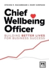 Image for Chief Wellbeing Officer : Building better lives for business success