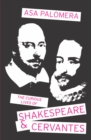 Image for Curious Lives of Shakespeare &amp; Cervantes
