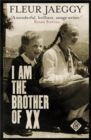 Image for I Am the Brother of XX: Stories
