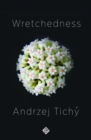 Image for Wretchedness