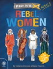 Image for Rebel Women : Discover history through fashion