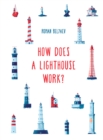 Image for How does a lighthouse work?