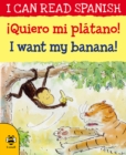 Image for I Want my Banana/Queiro mi platano