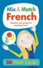 Image for Mix & Match French : Questions and Answers for Practising French