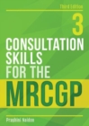 Image for Consultation Skills for the MRCGP, third edition