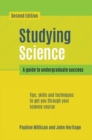 Image for Studying Science: A Guide to Undergraduate Success