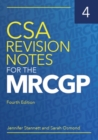 Image for CSA Revision Notes for the MRCGP, fourth edition