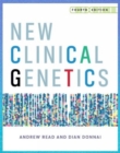 Image for New Clinical Genetics, fourth edition