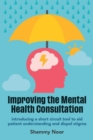 Image for Improving the Mental Health Consultation