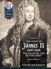 Image for The Army of James II, 1685-1688