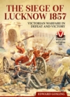 Image for The Siege of Lucknow 1857