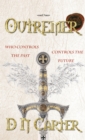Image for Outremer: who controls the past, controls the future