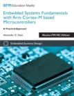 Image for Embedded systems fundamentals with Arm Cortex-M based microcontrollers  : a practical approach