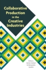 Image for Collaborative production in the creative industries