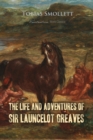 Image for Life and Adventures of Sir Launcelot Greaves