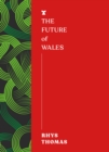 Image for The Future of Wales