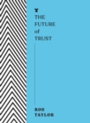 Image for Future of Trust