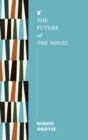 Image for The Future of the Novel