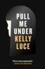 Image for Pull me under